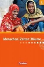 Menschen-Zeiten-Räume - Arbeitsbuch für Gesellschaftslehre - Nordrhein-Westfalen 2011 - Band 3: 9./10. Schuljahr