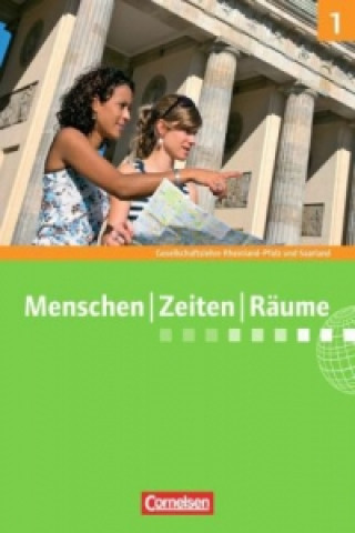 Menschen-Zeiten-Räume - Gesellschaftslehre / Gesellschaftswissenschaften - Rheinland-Pfalz und Saarland - Neue Ausgabe - Band 1: 5./6. Schuljahr