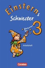 Einsterns Schwester - Sprache und Lesen - Ausgabe 2009 - 3. Schuljahr