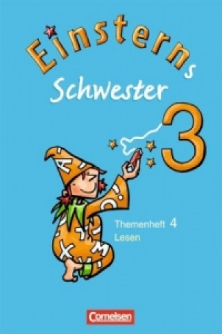 Einsterns Schwester - Sprache und Lesen - Ausgabe 2009 - 3. Schuljahr