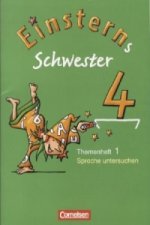 Einsterns Schwester - Sprache und Lesen - Ausgabe 2009 - 4. Schuljahr