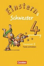 Einsterns Schwester - Sprache und Lesen - Ausgabe 2009 - 4. Schuljahr