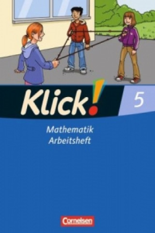 Klick! Mathematik - Mittel-/Oberstufe - Alle Bundesländer - 5. Schuljahr