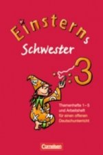 Einsterns Schwester - Sprache und Lesen - Ausgabe 2009 - 3. Schuljahr