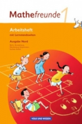 Mathefreunde - Ausgabe Nord 2010 (Berlin, Brandenburg, Mecklenburg-Vorpommern, Sachsen-Anhalt) - 1. Schuljahr