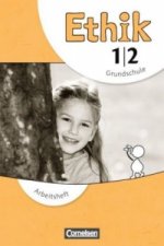 Ethik - Grundschule - Neubearbeitung - 1./2. Schuljahr