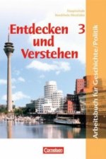 Entdecken und verstehen - Geschichte und Politik - Hauptschule Nordrhein-Westfalen - Band 3: 9./10. Schuljahr