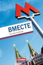 Wmeste (Miteinander) - Russisch für die Oberstufe - Ausgabe 2010