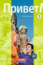 Privet! (Hallo!) - Russisch als 3. Fremdsprache - Ausgabe 2009 - A2: Band 1