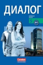 Dialog - Lehrwerk für den Russischunterricht - Russisch als 2. Fremdsprache - Ausgabe 2008 - 5. Lernjahr