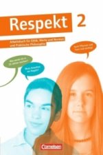 Respekt - Lehrwerk für Ethik, Werte und Normen, Praktische Philosophie und LER - Allgemeine Ausgabe - Band 2