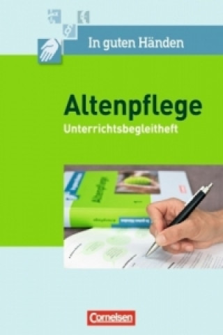 In guten Händen - Altenpflege - Band 1/2