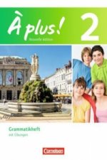 À plus ! - Französisch als 1. und 2. Fremdsprache - Ausgabe 2012 - Band 2