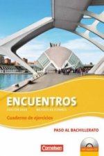 Encuentros - Método de Español - Spanisch als 3. Fremdsprache - Ausgabe 2010 - Paso al bachillerato