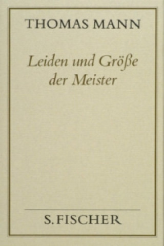 Leiden und Größe der Meister