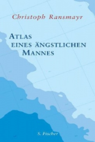 Atlas eines ängstlichen Mannes