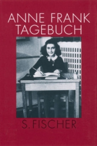 Anne Frank Tagebuch, autorisierte und ergänzte Fassung