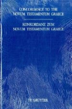 Concordance to the Novum Testamentum Graece of Nestle-Aland, 26th edition, and to the Greek New Testament, 3rd edition/ Konkordanz zum Novum Testament