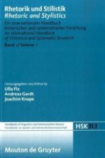 Rhetorik und Stilistik / Rhetoric and Stylistics, Halbband 1, Handbucher zur Sprach- und Kommunikationswissenschaft / Handbooks of Linguistics and Com