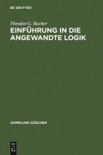 Einfuhrung in Die Angewandte Logik