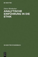 Analytische Einfuhrung in die Ethik