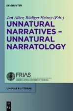 Unnatural Narratives - Unnatural Narratology