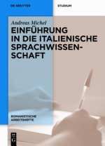 Einfuhrung in die italienische Sprachwissenschaft