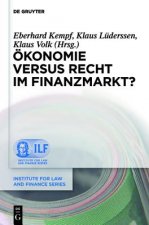 OEkonomie Versus Recht Im Finanzmarkt?