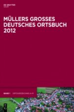 Müllers Großes Deutsches Ortsbuch 2012, 2 Bde.