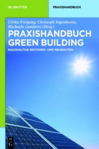 Praxishandbuch Green Building