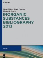Inorganic Substances 2013, Bibliography, 3 Vols.
