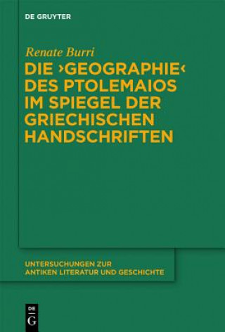 Die Geographie Des Ptolemaios Im Spiegel Der Griechischen Handschriften