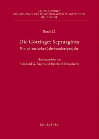 Die Goettinger Septuaginta