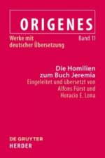 Die Homilien zum Buch Jeremia