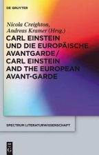 Carl Einstein und die europaische Avantgarde/Carl Einstein and the European Avant-Garde