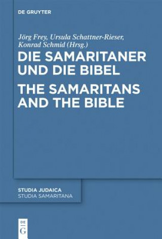 Samaritaner Und Die Bibel / The Samaritans and the Bible