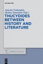 Thucydides Between History and Literature