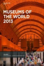 Museums of the World 2013, 2 Vols.