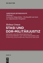 Stasi und DDR-Militarjustiz