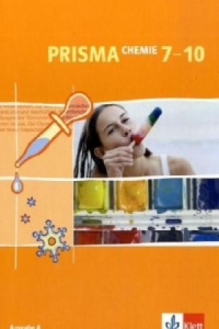 PRISMA Chemie 7-10. Ausgabe A