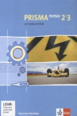 PRISMA Physik 2/3. Ausgabe Nordrhein-Westfalen, m. 1 CD-ROM