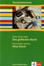 Doyle: Das gefleckte Band / Harrison: Miss Hinch. Miss Hinch