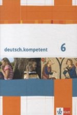 deutsch.kompetent 6