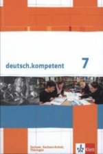 deutsch.kompetent 7. Ausgabe Sachsen, Sachsen-Anhalt, Thüringen