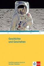 Geschichte und Geschehen Qualifikationsphase. Ausgabe Nordrhein-Westfalen Gymnasium