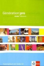 Génération pro niveau débutants, m. 1 Audio-CD