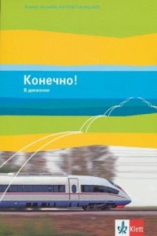 Konetschno! 3/5. V dvizhenii