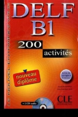 DELF B1 - 200 activites, m. Audio-CD