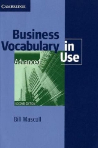 Business Vocabulary in Use (with answers), Advanced