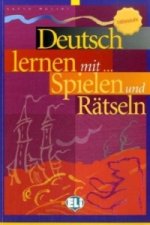 Deutsch lernen mit ... Spielen und Rätseln, Mittelstufe